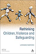 Rethinking Children, Violence and Safeguarding