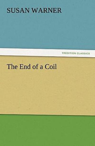 The End of a Coil