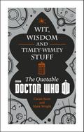 Doctor Who: Wit, Wisdom and Timey Wimey Stuff - Th