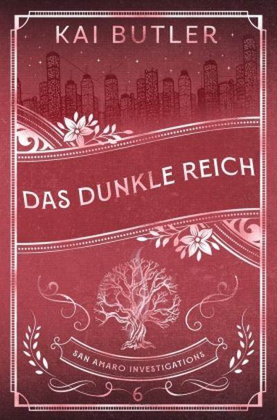 Das Dunkle Reich - San Amaro Investigations 6