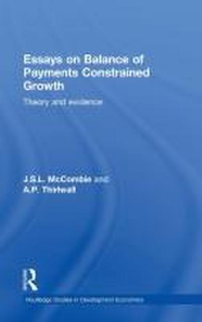 Essays on Balance of Payments Constrained Growth
