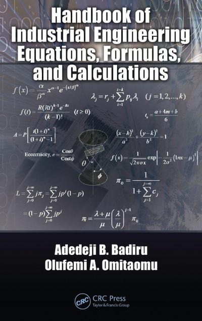 Handbook of Industrial Engineering Equations, Formulas, and Calculations