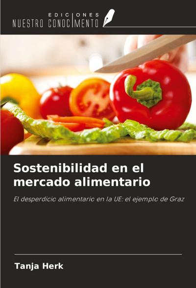 Sostenibilidad en el mercado alimentario
