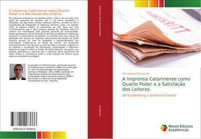A Imprensa Catarinense como Quarto Poder e a Satisfação dos Leitores