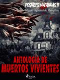 Postales macabras II: Antología de muertos vivientes