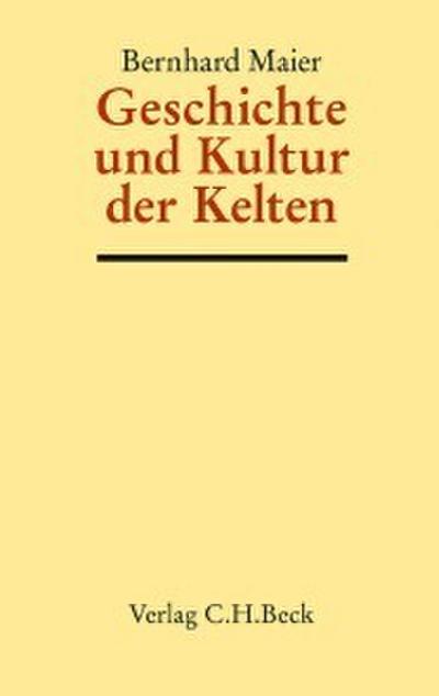 Geschichte und Kultur der Kelten