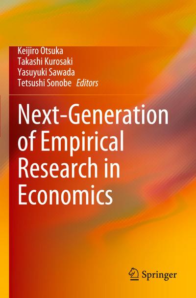 Next-Generation of Empirical Research in Economics