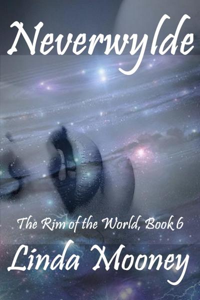 Neverwylde (The Rim of the World, #6)