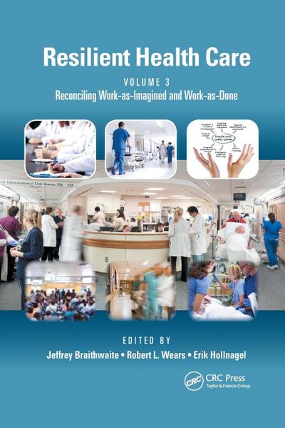Resilient Health Care, Volume 3