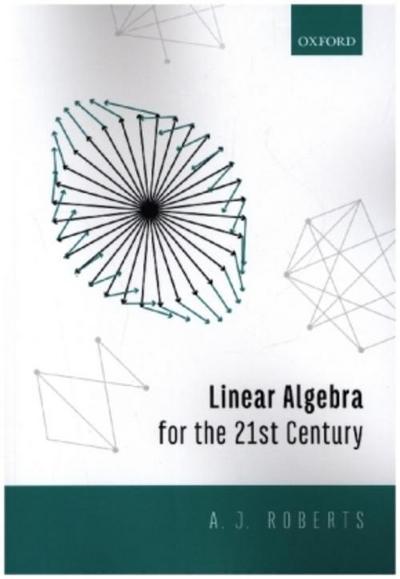 Linear Algebra for the 21st Century