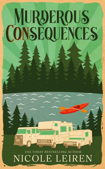 Murderous CONsequences (A Sadie Sabatini Mystery, #1)