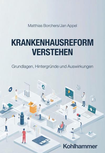 Krankenhausreform verstehen