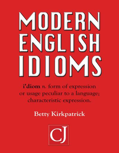 Modern English Idioms