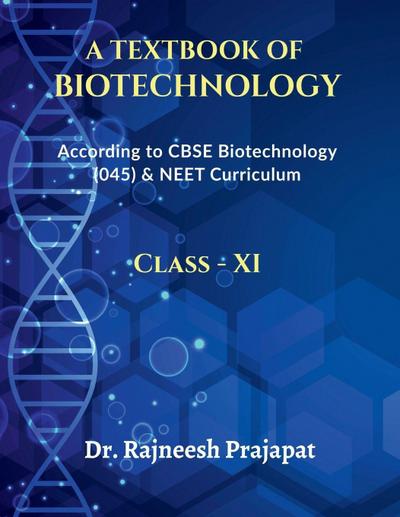 A Textbook of Biotechnology