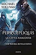 Percepliquis - La città nascosta