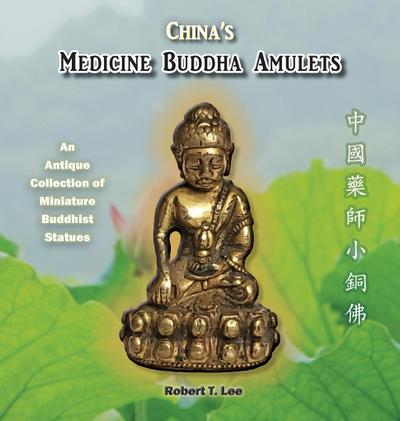 China’s Medicine Buddha Amulets