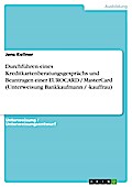Durchführen eines Kreditkartenberatungsgesprächs und Beantragen einer EUROCARD / MasterCard (Unterweisung Bankkaufmann / -kauffrau)