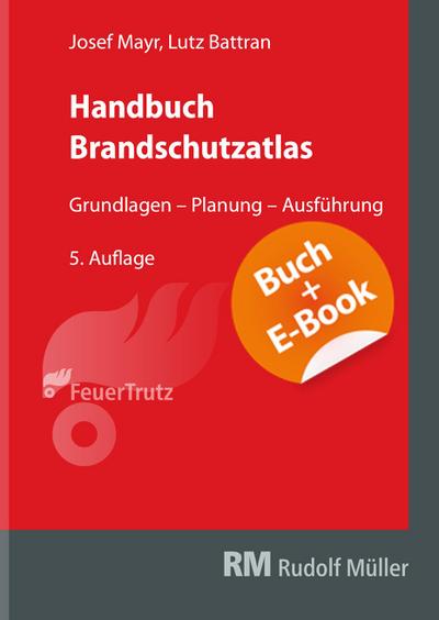 Handbuch Brandschutzatlas - mit E-Book