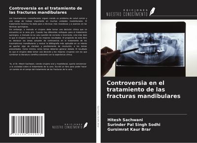 Controversia en el tratamiento de las fracturas mandibulares
