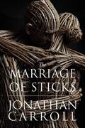 The Marriage of Sticks