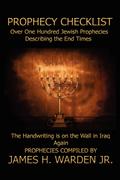 Prophecy Checklist Over One Hundred Bible Prophecies Counting Down to the Second Coming of Jesus Christ