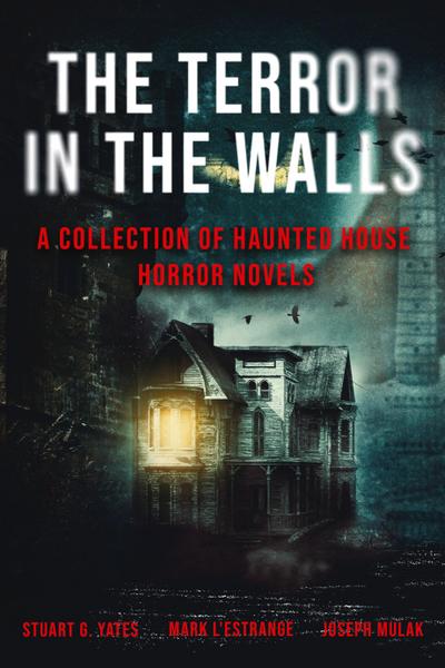 The Terror in the Walls