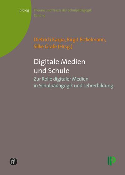 Digitale Medien und Schule