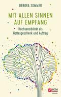 Mit allen Sinnen auf Empfang
