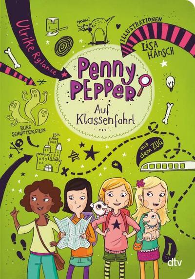 Penny Pepper 6 - Auf Klassenfahrt