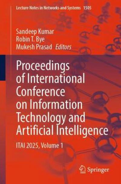 Proceedings of International Conference on Information Technology and Artificial Intelligence