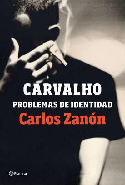 Carvalho : problemas de identidad