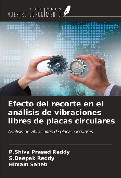 Efecto del recorte en el análisis de vibraciones libres de placas circulares