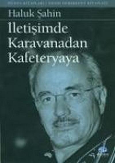 Iletisimde Karavanadan Kafeteryaya