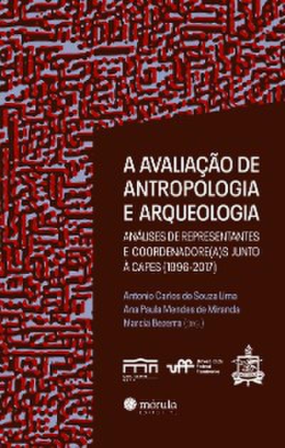 A avaliação de antropologia e arqueologia