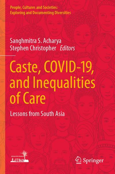 Caste, COVID-19, and Inequalities of Care