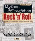 Rock'?n Roll: Mythen & Tragödien