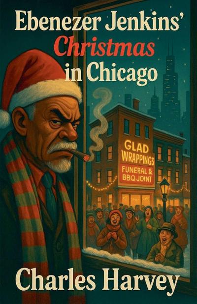 Ebenezer Jenkins’ Christmas in Chicago