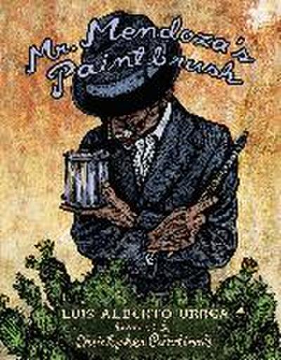 Mr. Mendoza’s Paintbrush