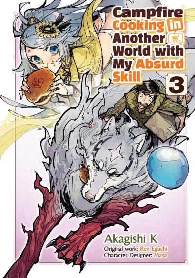Campfire Cooking in Another World with My Absurd Skill: Volume 3 (Manga)