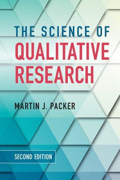 The Science of Qualitative Research