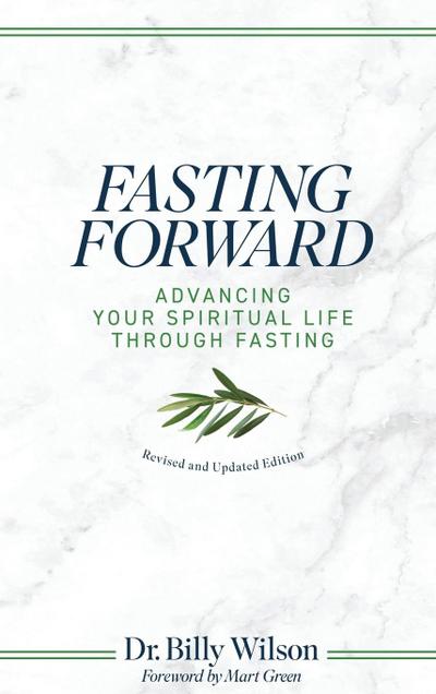 Wilson, B: Fasting Forward