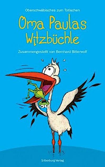 Oma Paulas Witzbüchle