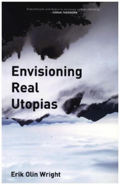 Envisioning Real Utopias