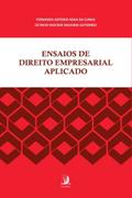 Ensaios de Direito Empresarial Aplicado