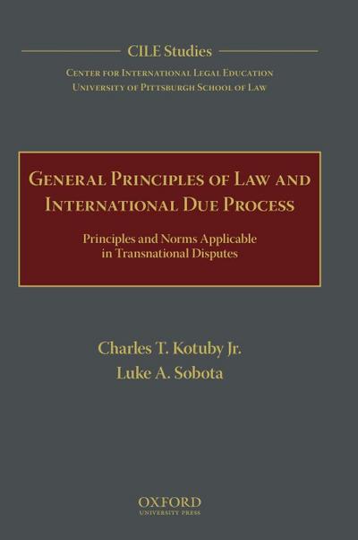 General Principles of Law and International Due Process