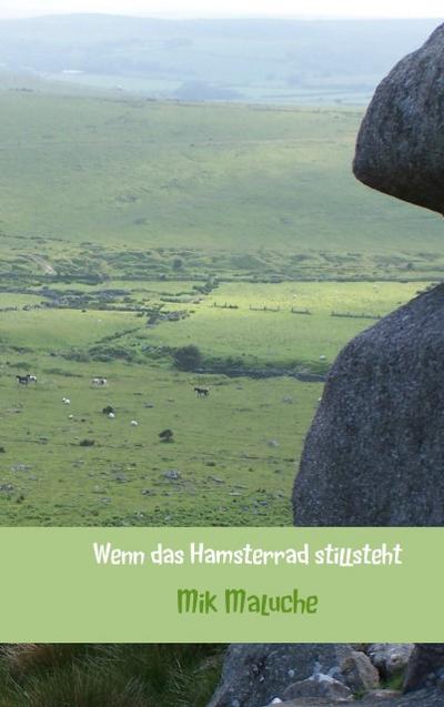 Wenn das Hamsterrad stillsteht