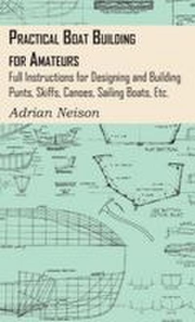 Practical Boat Building for Amateurs