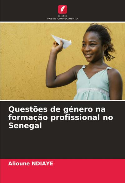 Questões de género na formação profissional no Senegal
