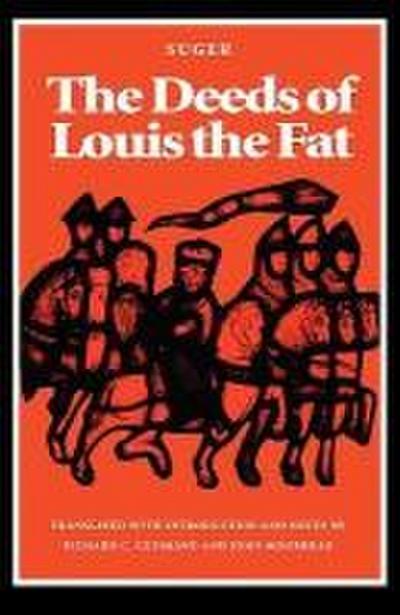 The Deeds of Louis the Fat