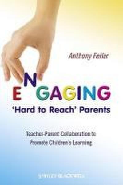 Engaging ’Hard to Reach’ Parents